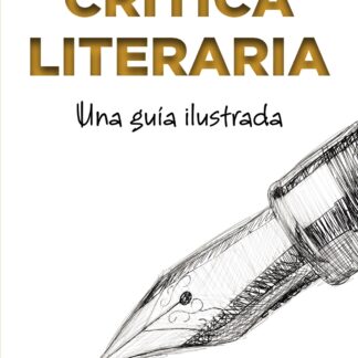 Crítica literaria. Una guía ilustrada