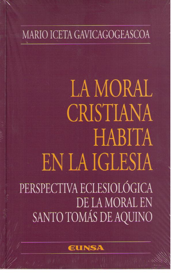 Moral cristiana habita en la Iglesia / 9788431322137