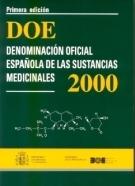 Denominación Oficial Española de las Sustancias Medicinales. (DOE 2000) Incluye Cd-Rom-0