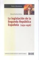 Legislación de la Segunda República Española, La 1931- 1936 REIMPRESION 2011-0