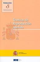 Técnicas de Reproducción Asistida. Separata REIMPRESION 2007.-0