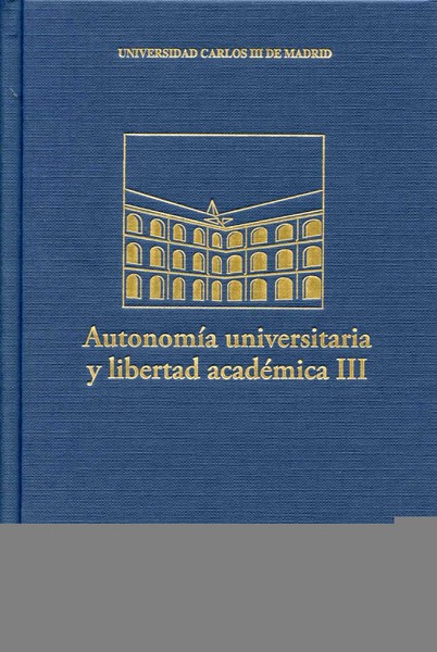 Autonomía Universitaria y Libertad Académica III -0