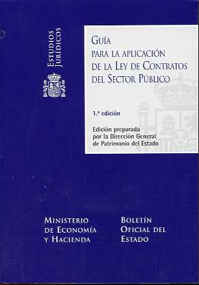 Guía para la Aplicación de la Ley de Contratos del Sector Público. (Incluye CD-ROM)-0