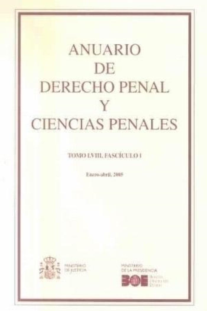 Anuario de Derecho Penal y Ciencias Penales, 58/1, 2005 Enero-Abril -0