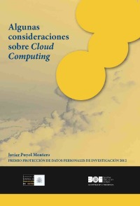 Algunas Consideraciones sobre Cloud Computing Premio Protección de Datos Personales de Investigación 2012-0