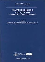 Tratado de Derecho Administrativo 12 y Derecho Público General. Actos Administrativos y Sanciones Administrativas-0