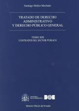 Tratado de Derecho Administrativo 13 y Derecho Público General. Contratos del Sector Público-0