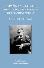 España en Galdós Constitución, Estado y Nación en un Escritor Canario-0