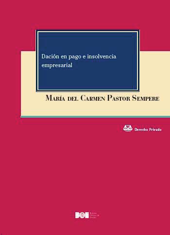 Dación en Pago e Insolvencia Empresarial -0