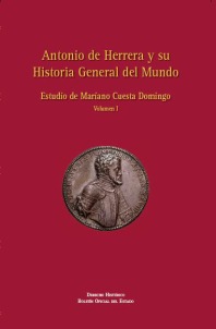 Antonio de Herrera y su Historia General del Mundo, Tomo I Estudio de Mariano Cuesta Domingo-0