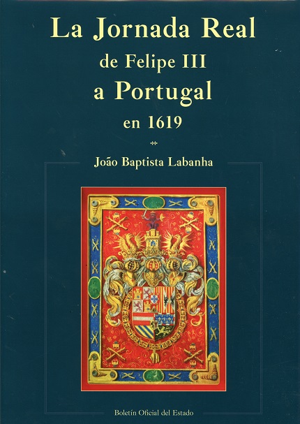 Jornada Real de Felipe III a Portugal en 1619 -0