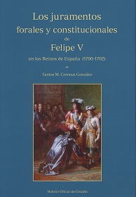 Juramentos Forales y Constitucionales de Felipe V en los Reinos de España (1700-1702)-0