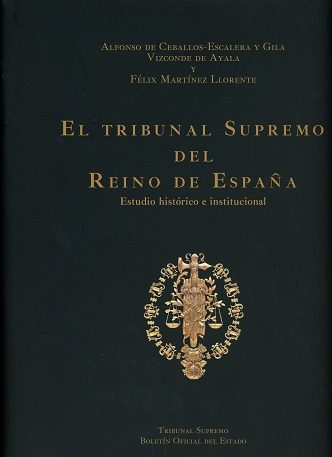 Tribunal Supremo del Reino de España Estudio Histórico e Institucional-0