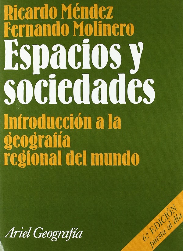 Espacios y sociedades. Introducción a la Geografía Regional del Mundo-0