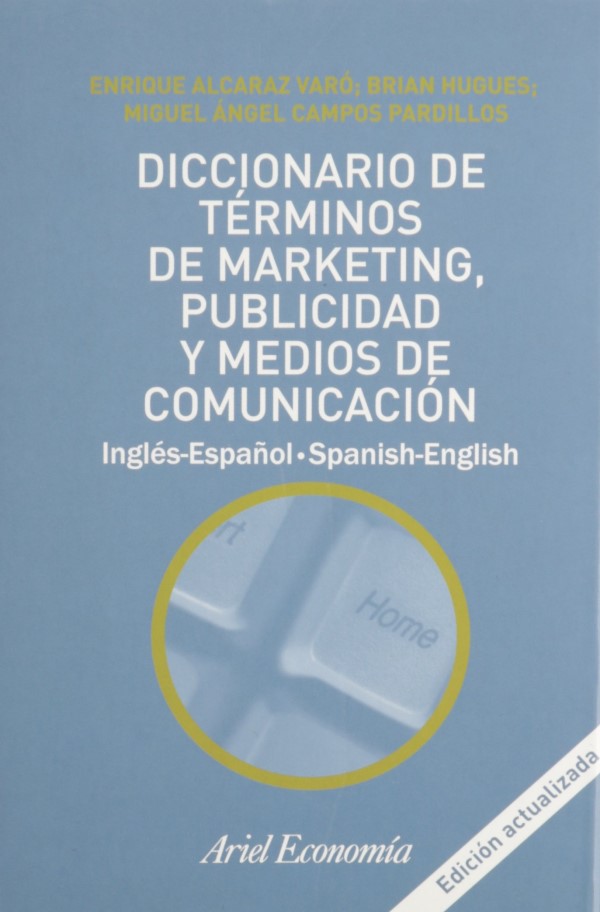 Diccionario de términos de marketing, Publicidad y medios de comunicación.-0