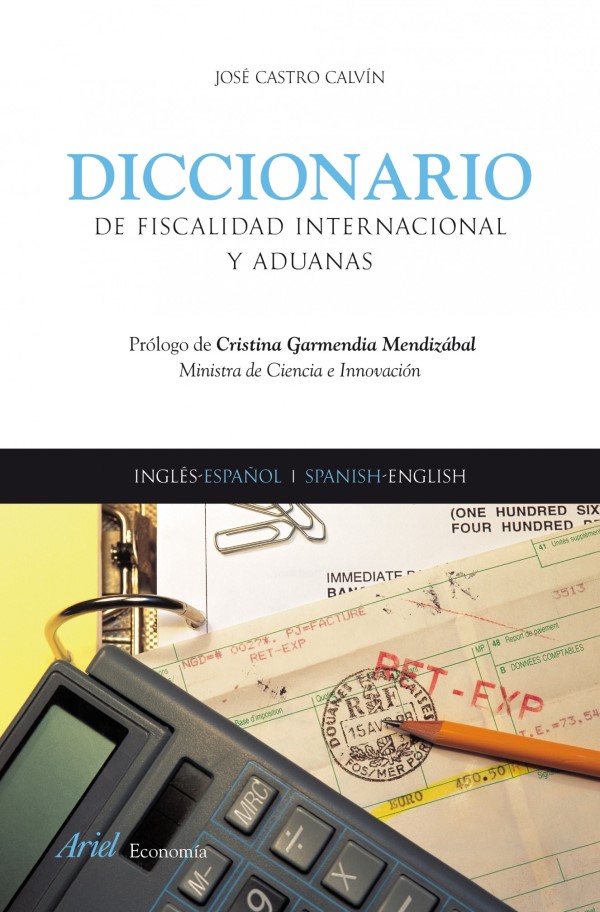 Diccionario de fiscalidad internacional y aduanas -0