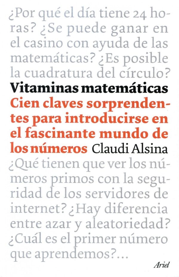 Vitaminas matemáticas. 100 claves sorprendentes para introducirse en el fascinante mundo de los números-0