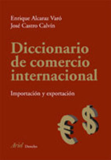 Diccionario de comercio internacional. Importación, exportación. Inglés-Español. Spanish-English. -0