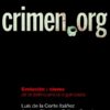 Crimen.org. Evolución y claves de la delincuencia organizada -0