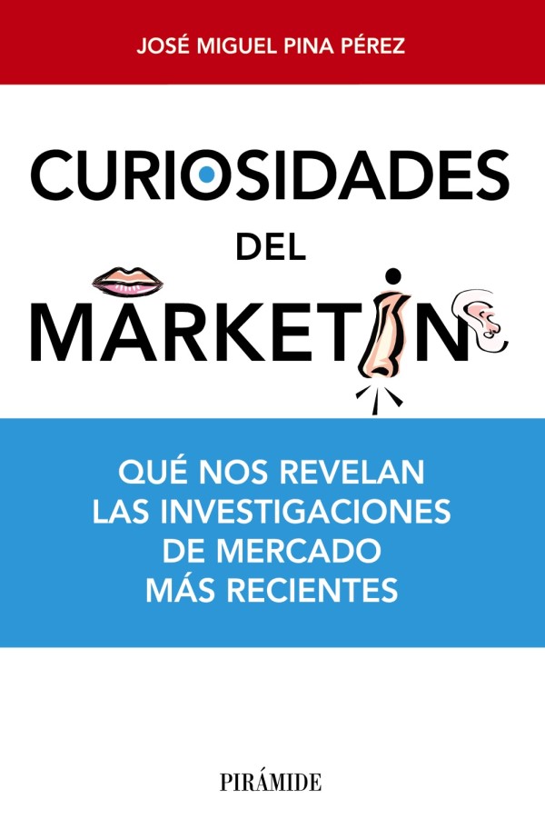 Curiosidades del Marketing. Qué nos revelan las investigaciones de mercado más recientes-0