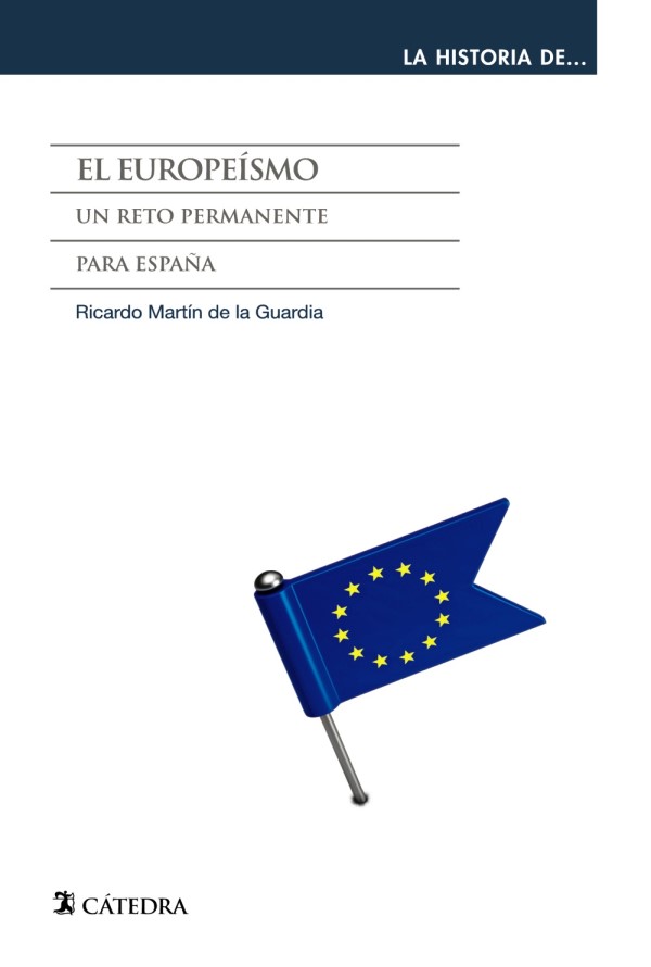 El europeísmo. Un reto permanente para España -0