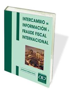 Intercambio de Información y Fraude Fiscal Internacional. -0