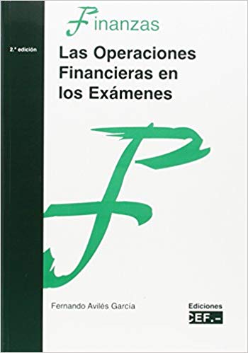 Las Operaciones Financieras en los Exámenes. 2007 -0