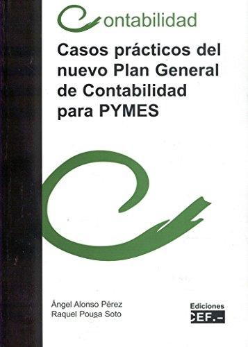 Casos Prácticos del Nuevo Plan General de Contabilidad Para Pymes.-0