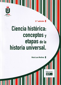Ciencia Histórica: Conceptos y Etapas de la Historia Universal 2015-0