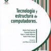 Tecnología y Estructura de Computadores -0