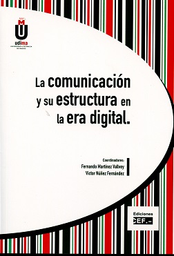 Comunicación y su Estructura en la Era Digital -0