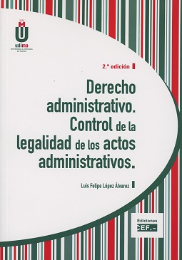 Derecho Administrativo. Control de la Legalidad de los Actos Administrativos 2017-0