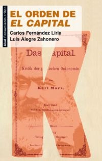Orden de El Capital. Por qué seguir leyendo a Marx-0