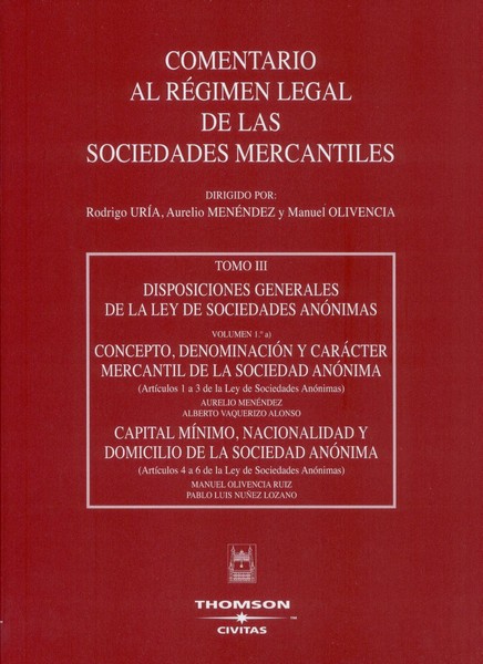 C.R.L. Sociedades Mercantiles, 03/01 A Artículos 1 a 3 S.A. Artículos 4 a 6 S.A. Capital Mínimo, Nacionalidad y Domicili-0