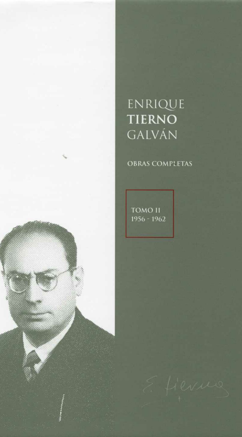Enrique Tierno Galván. Obras Completas. 02. (1956-1962).-0