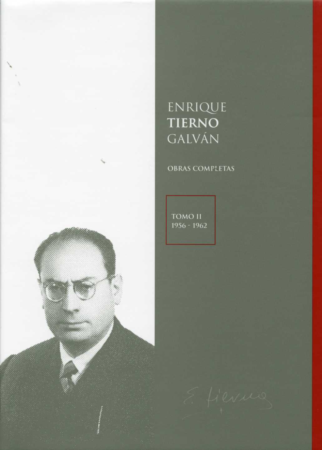 Enrique Tierno Galván. Obras Completas. 02. (1956-1962).-0