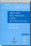 Práctica del Proceso Civil, Volúmen I. 2ª Ed. Cuestiones Generales. Preparación del Proceso. Proceso....-0