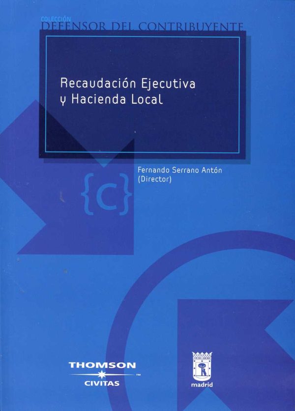 Recaudación Ejecutiva y Hacienda Local. -0
