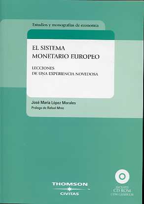 Sistema Monetario Europeo. Lecciones de una Experiencia Novedosa.(Incluye CD-R).-0