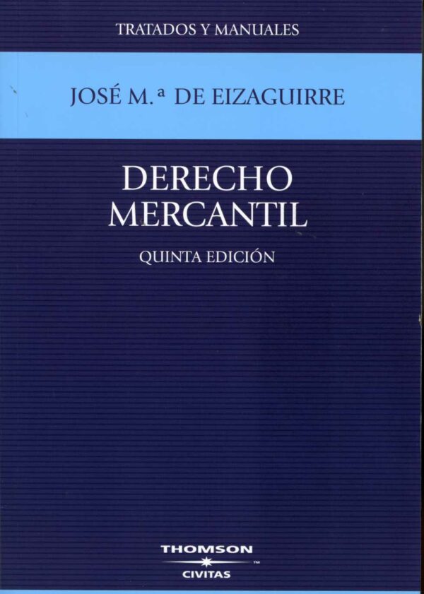Derecho Mercantil. 5ª Ed. -0