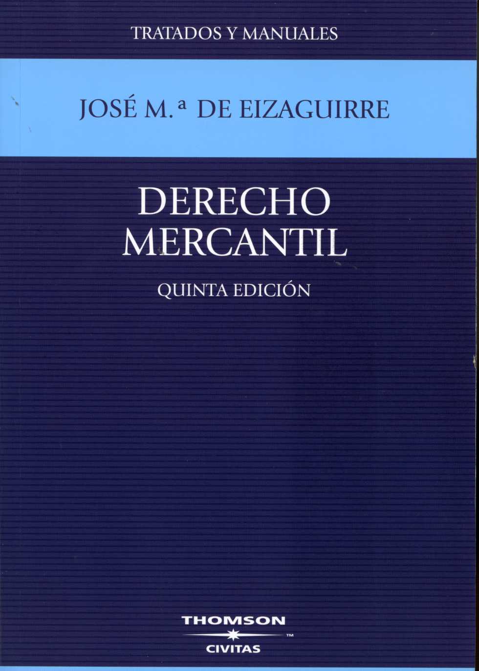 Derecho Mercantil. 5ª Ed. -0