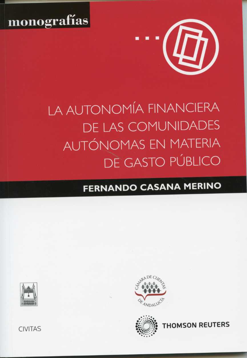 Autonomía Financiera de las Comunidades Autónomas en Materia de Gasto Público, La-0