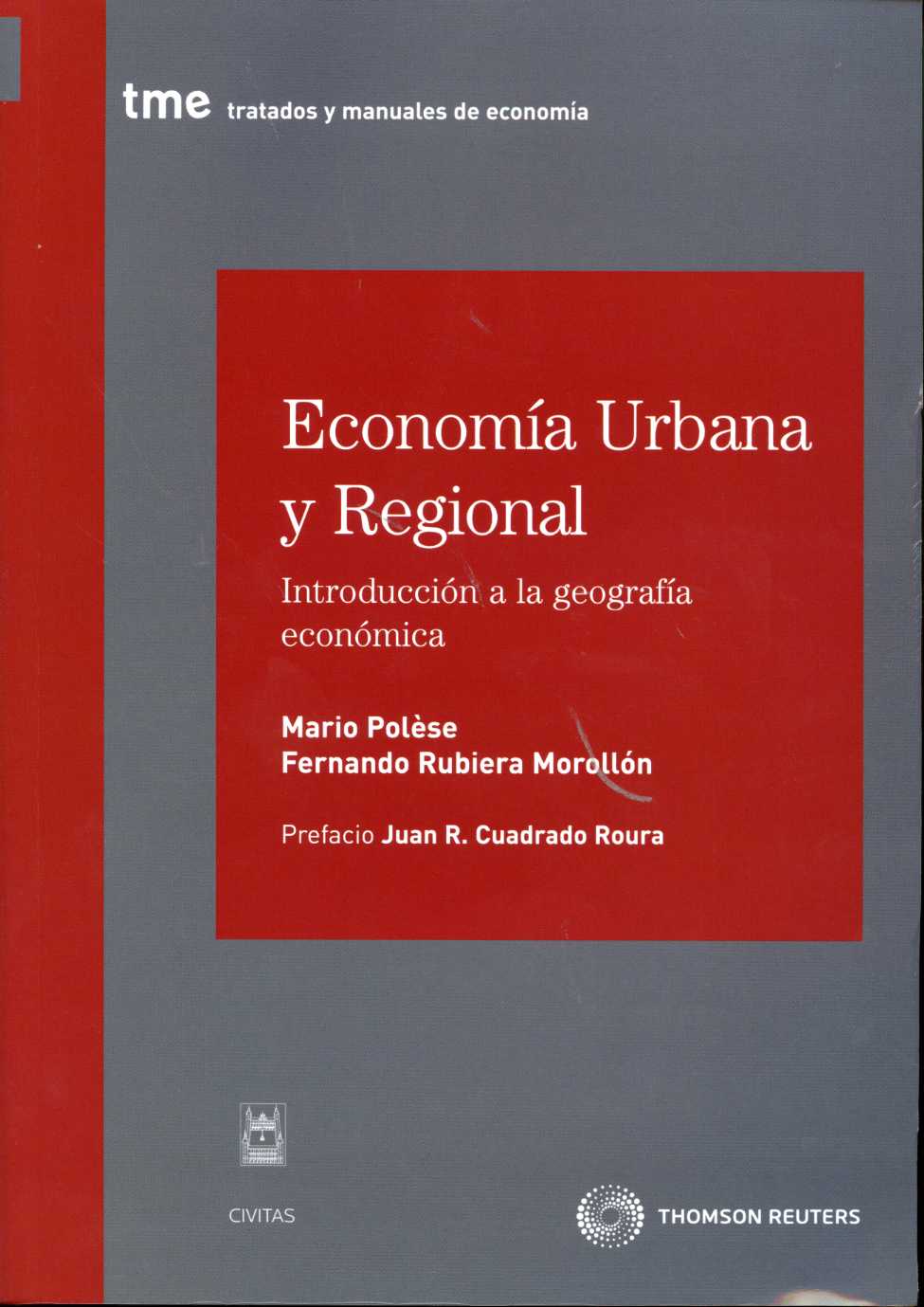 Economía urbana y regional. Introducción a la geografía económica-0