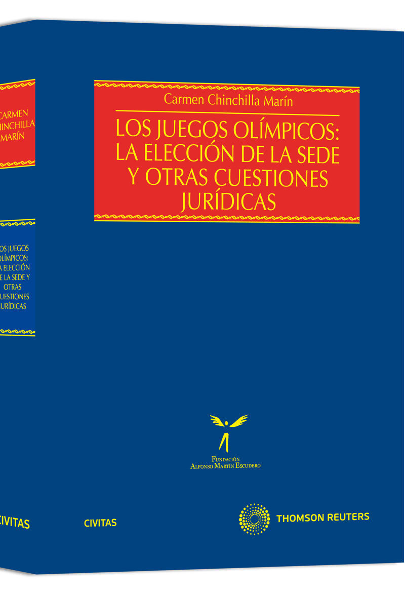 Juegos Olímpicos, Los: La Elección de la Sede y Otras Cuestiones Jurídicas.-0