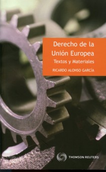 Derecho de la Unión Europea. Textos y Materiales. -0