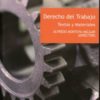 Derecho del Trabajo. Textos y Materiales -0