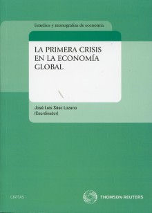 Primera Crisis en la Economía Global, La. -0