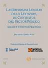 Reformas Legales de la Ley 30/2007, de Contratos del Sector Sector Público, Las. Alcance y Efectos Prácticos-0