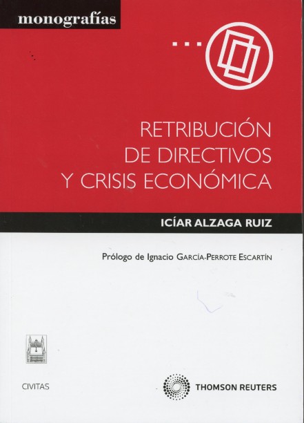 Retribución de Directivos y Crisis Económica -0