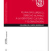 Pluralismo Jurídico, Derecho Humano a la Identidad Cultural y Globalización-0
